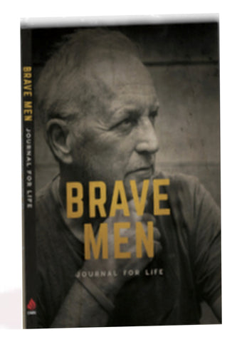Brave Men Journal For Life