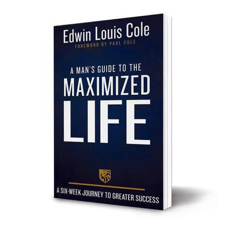 A Man's Guide to the Maximized Life (Hardcover)