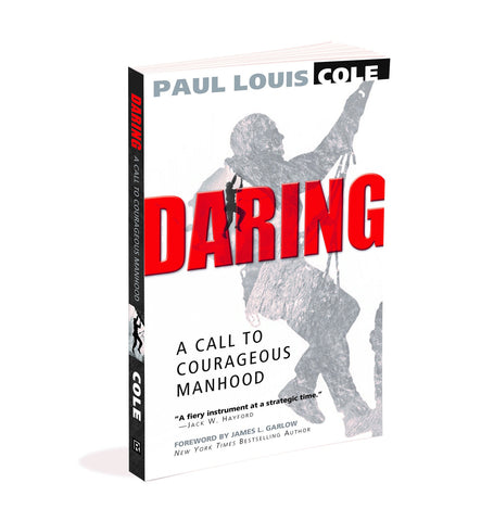 DARING: A Call to Courageous Manhood Digital Book