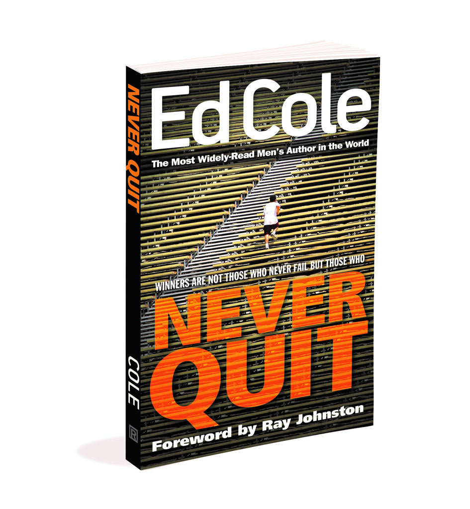 Never Quit - by Edwin Louis Cole (Paperback)